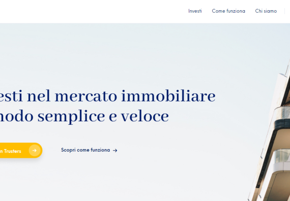 Crowdfunding immobiliare: nasce Trusters, prima piattaforma 100% italiana, con operazioni semplici e veloci e rendimenti in 9 mesi.