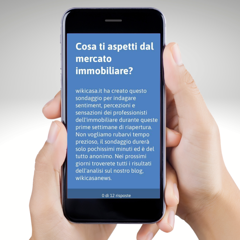 “COSA TI ASPETTI DAL MERCATO IMMOBILIARE?”: LA VISIONE DEGLI AGENTI SUL CAMPO