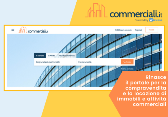 Rinasce commerciali.it, lo storico portale immobiliare italiano dedicato ad immobili e attività commerciali