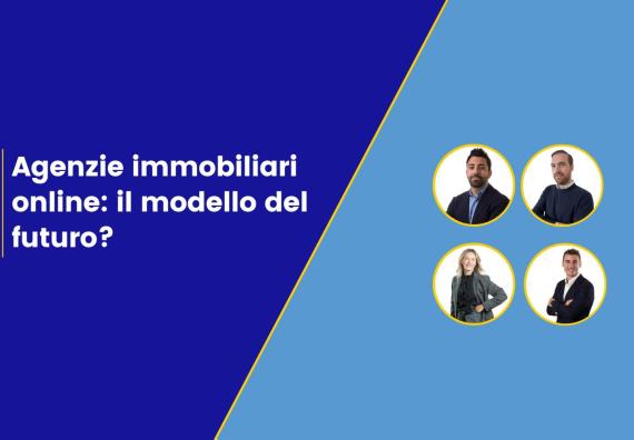 Agenzie immobiliari online: il modello del futuro?